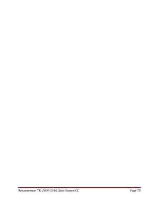 Rennessence. TR. 2000-2010. Sous licence CC   Page 75
 