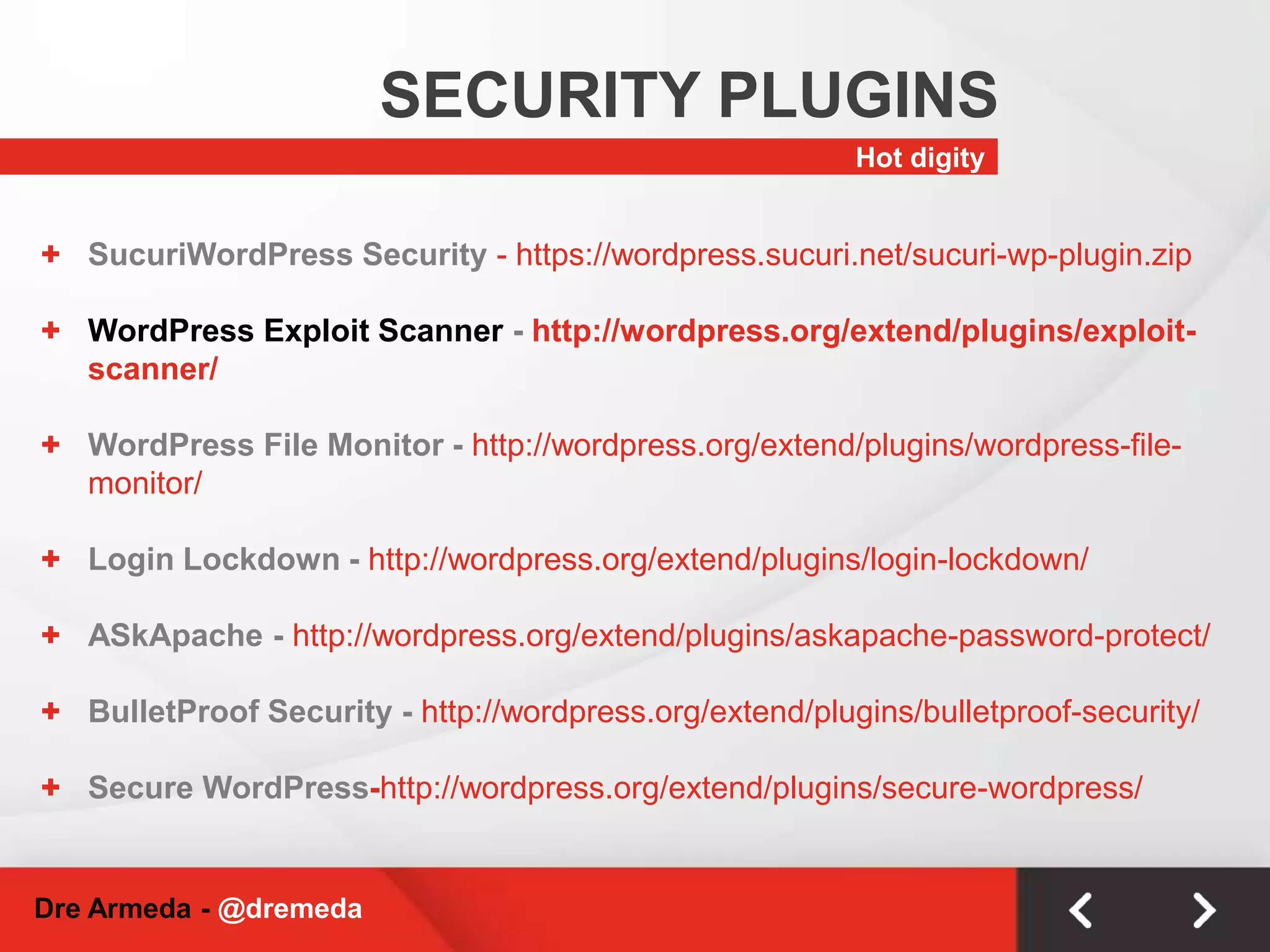 Research your plugins & themes before deployment