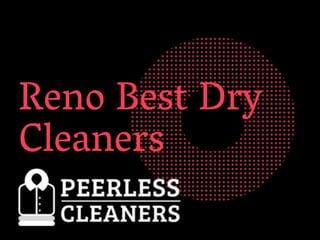 Reno best dry cleaners