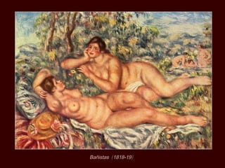 Bañistas (1818-19)
 