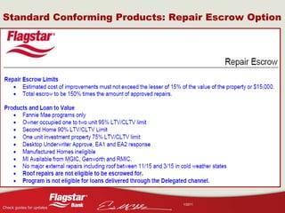 Standard Conforming Products: Repair Escrow Option 