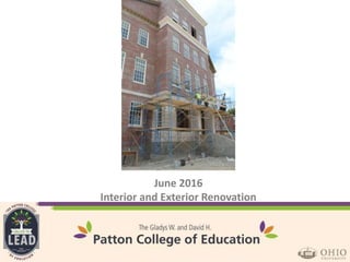 June 2016
Interior and Exterior Renovation
 