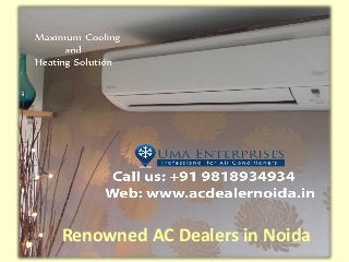 Renowned AC Dealers in Noida
 