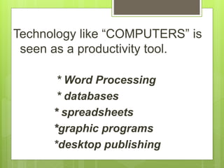 Lesson 3; The Roles of Educational Technology in learning | PPT