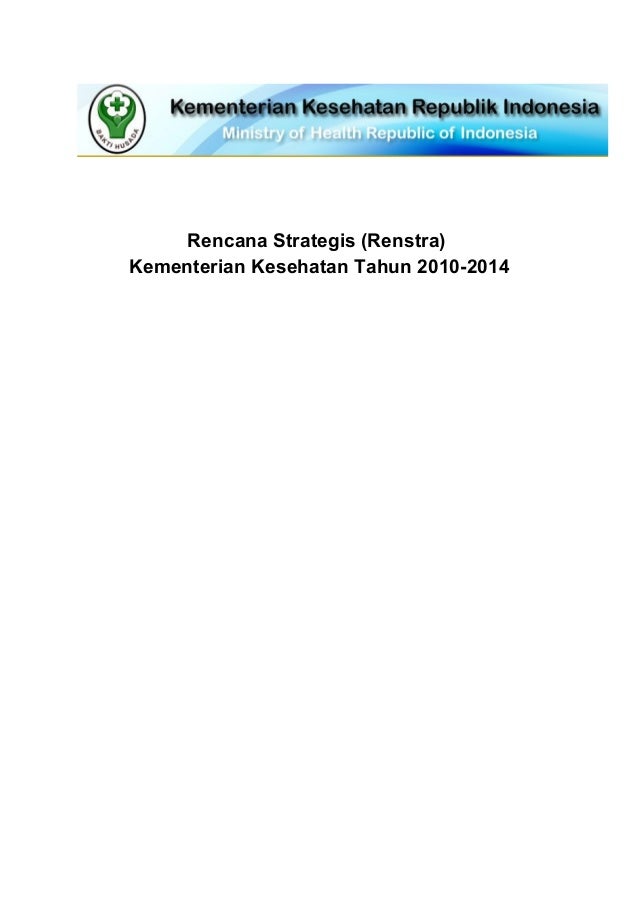 Renstra kemenkes 2020 2020 Renstra kemenkes 2020 2020