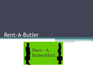 Rent-A-Butler 