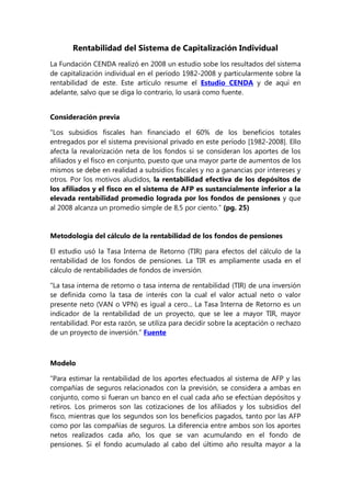 Sistema de AFP chileno: La Gran Estafa
Rentabilidad del Sistema de Capitalización
Individual
 
