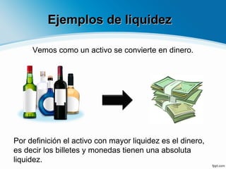 Rentabilidad y liquidez