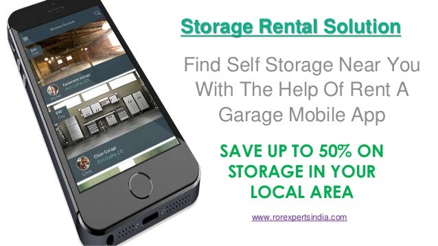 Rent a Garage Mobile App for IPhone and Android
