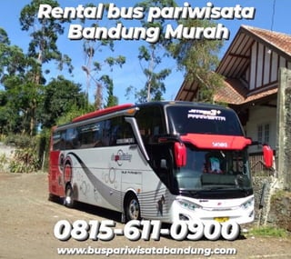 Rental Bus Pariwisata Bandung Murah.pdf