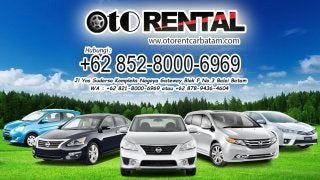 +62 852-8000-6969 – Rental Mobil Sekitar Batam