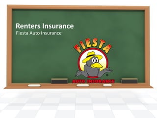 Renters Insurance Fiesta Auto Insurance 