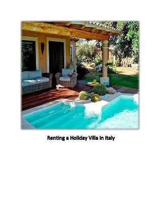 Renting a Holiday Villa in Italy
 