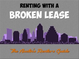 Renting in Austin with a Broken Lease