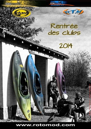 www.rotomod.comRentrée des clubs 2014 
photos : Paul Villecourt - Outdoor-reporter.com  