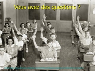 Vous avez des questions ? Crédit image: http://jillsbooks.wordpress.com/2010/09/15/hellooooo-anybody-out-there/raise-your-hand-2/ 