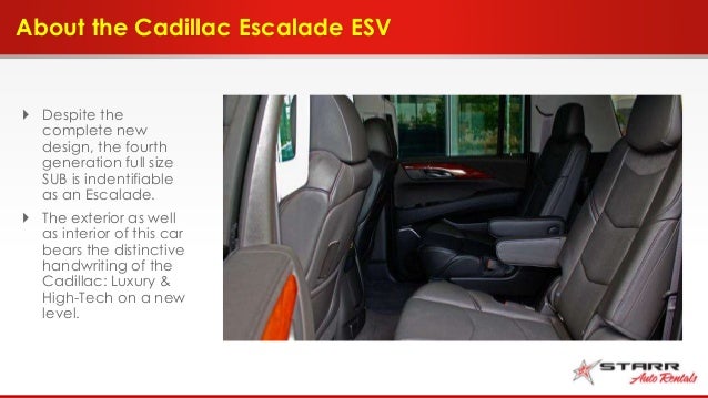 Rent The 2015 Cadillac Escalade Esv Luxury Suv