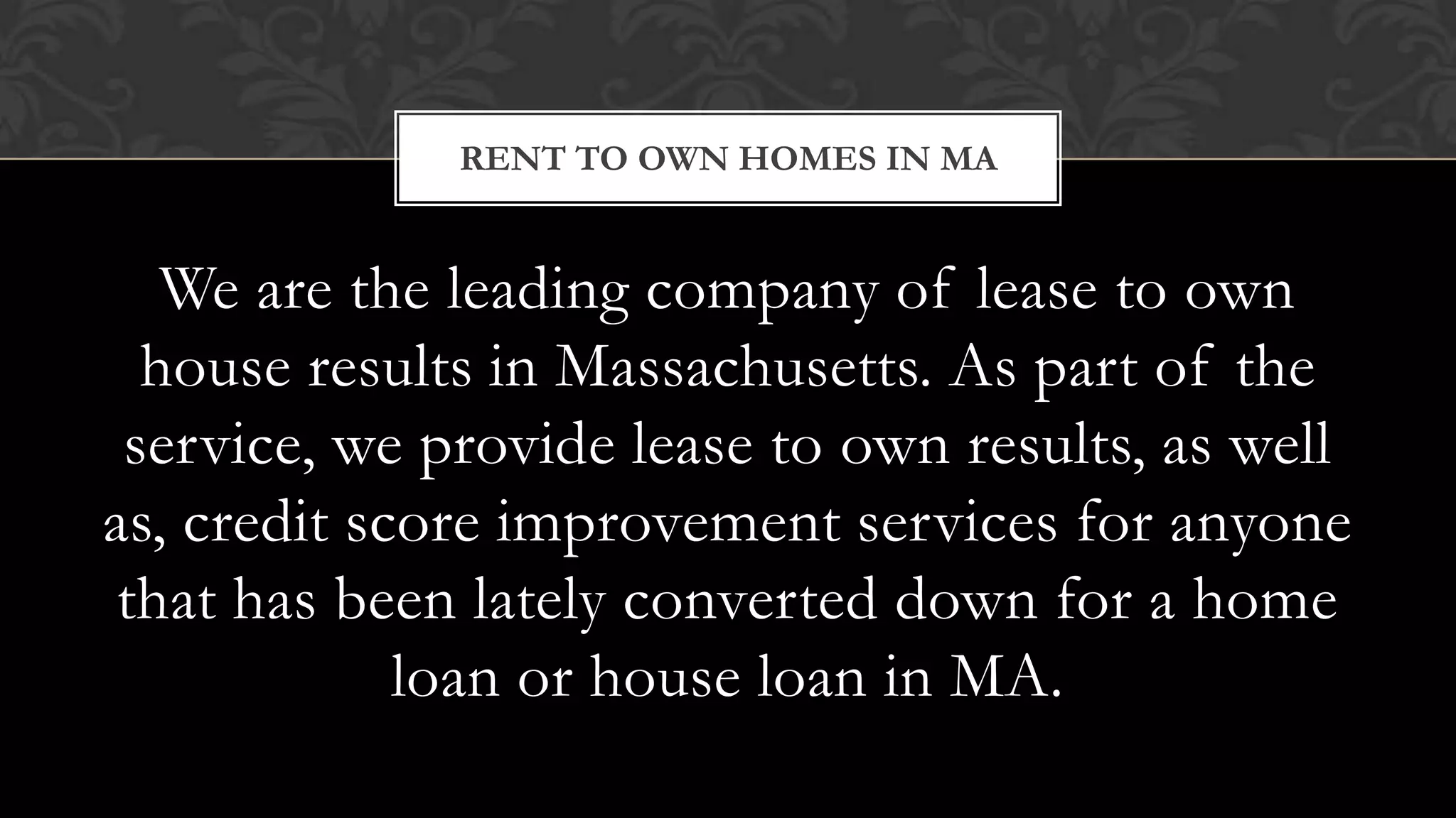 Rent to own homes in ma PPT