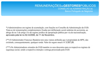 O Presidente da CaixaGeral de Depósitosrecebeu 560.012,80 Euros