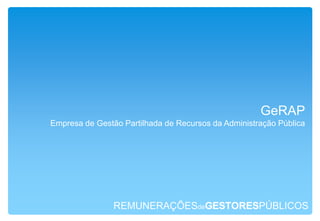 REMUNERAÇÕESdeGESTORESPÚBLICOSCONSELHO de ADMINISTRAÇÃO EXECUTIVO da NAV Portugal EPE