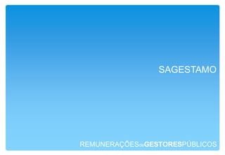 BAÍAdoTEJOParques EmpresariaisREMUNERAÇÕESdeGESTORESPÚBLICOS