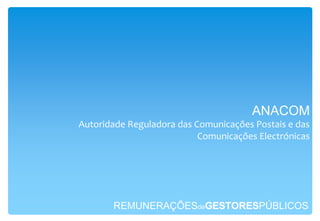 REMUNERAÇÕESdeGESTORESPÚBLICOSCONSELHO de ADMINISTRAÇÃO da SAGESTAMO