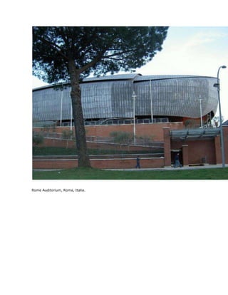 Rome Auditorium, Roma, Italia.
 