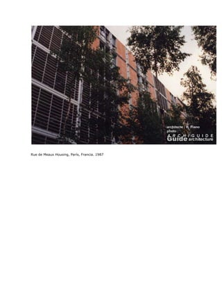 Rue de Meaux Housing, París, Francia. 1987
 