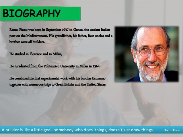 Presentation on Renzo piano Presentation on Renzo piano