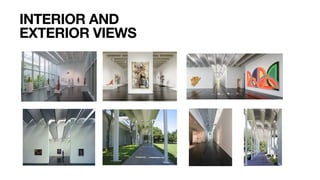 INTERIOR AND
EXTERIOR VIEWS
 