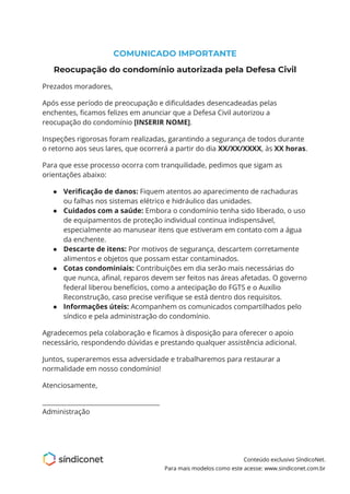 Conteúdo exclusivo SíndicoNet.
Para mais modelos como este acesse: www.sindiconet.com.br
COMUNICADO IMPORTANTE
Reocupação ...