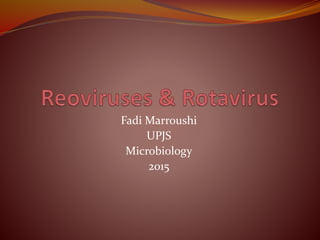 Fadi Marroushi
UPJS
Microbiology
2015
 