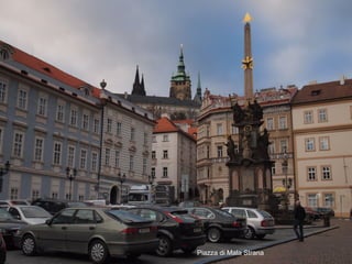 Piazza di Mala Strana
 