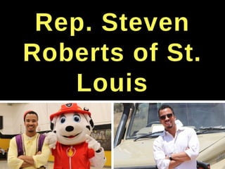 Rep. Steven Roberts of St. Louis - Missouri Bar