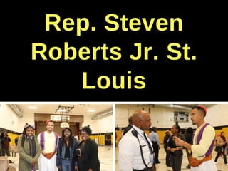 Rep. Steven Roberts of St. Louis - Civic Responsibility