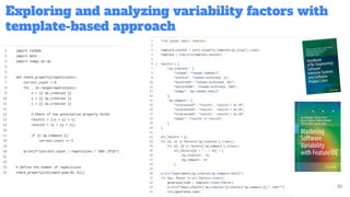 Exploring and analyzing variability factors with
template-based approach
10
 