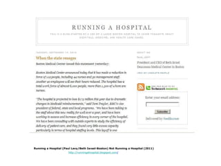 Running a Hospital (Paul Levy/Beth Israel-Boston) Not Running a Hospital (2011) http://runningahospital.blogspot.com / 