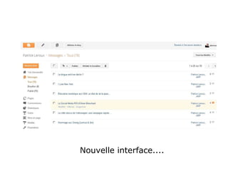 Nouvelle interface.... 