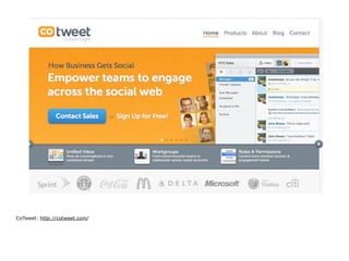 CoTweet: http://cotweet.com/
 