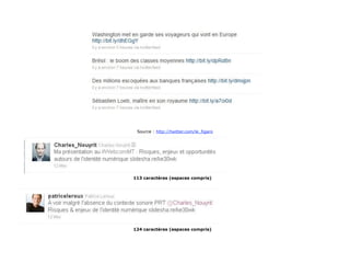 Source : http://twitter.com/le_figaro




113 caractères (espaces compris)




124 caractères (espaces compris)
 