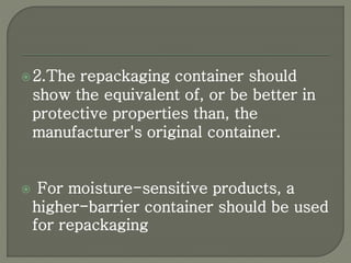 Repacking and relabelling | PPTX