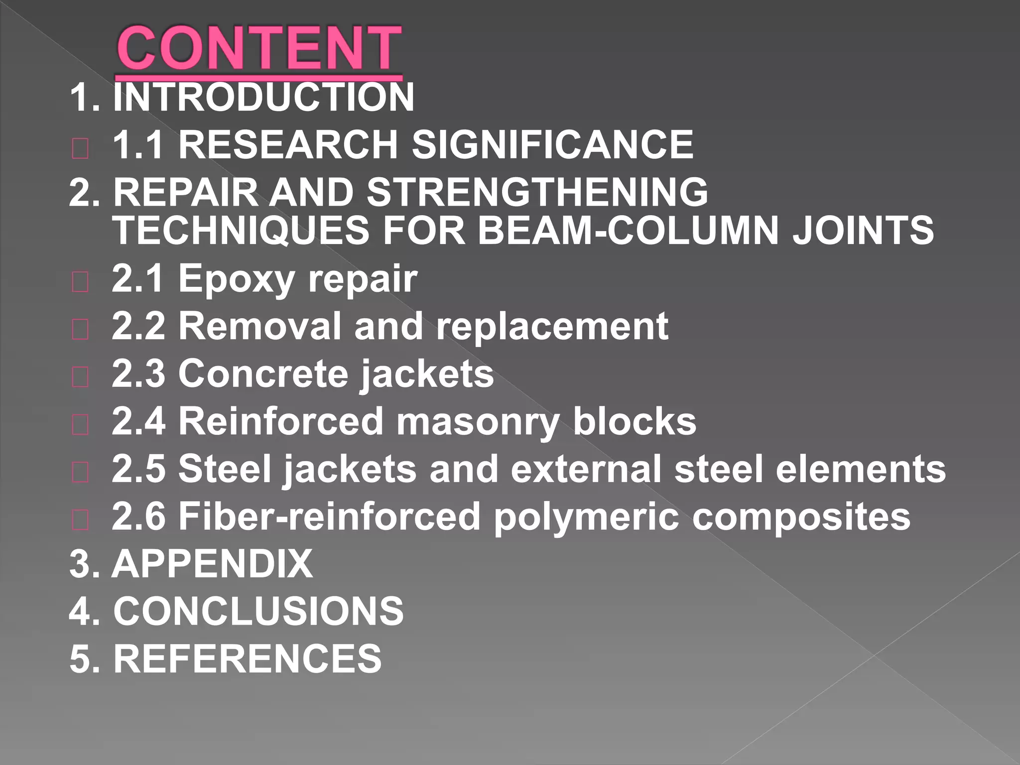 Repair and strengthening of reinforced concrete beam column joints | PPTX