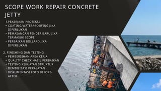 Presentasi Repair Concret Jetty.pptx
