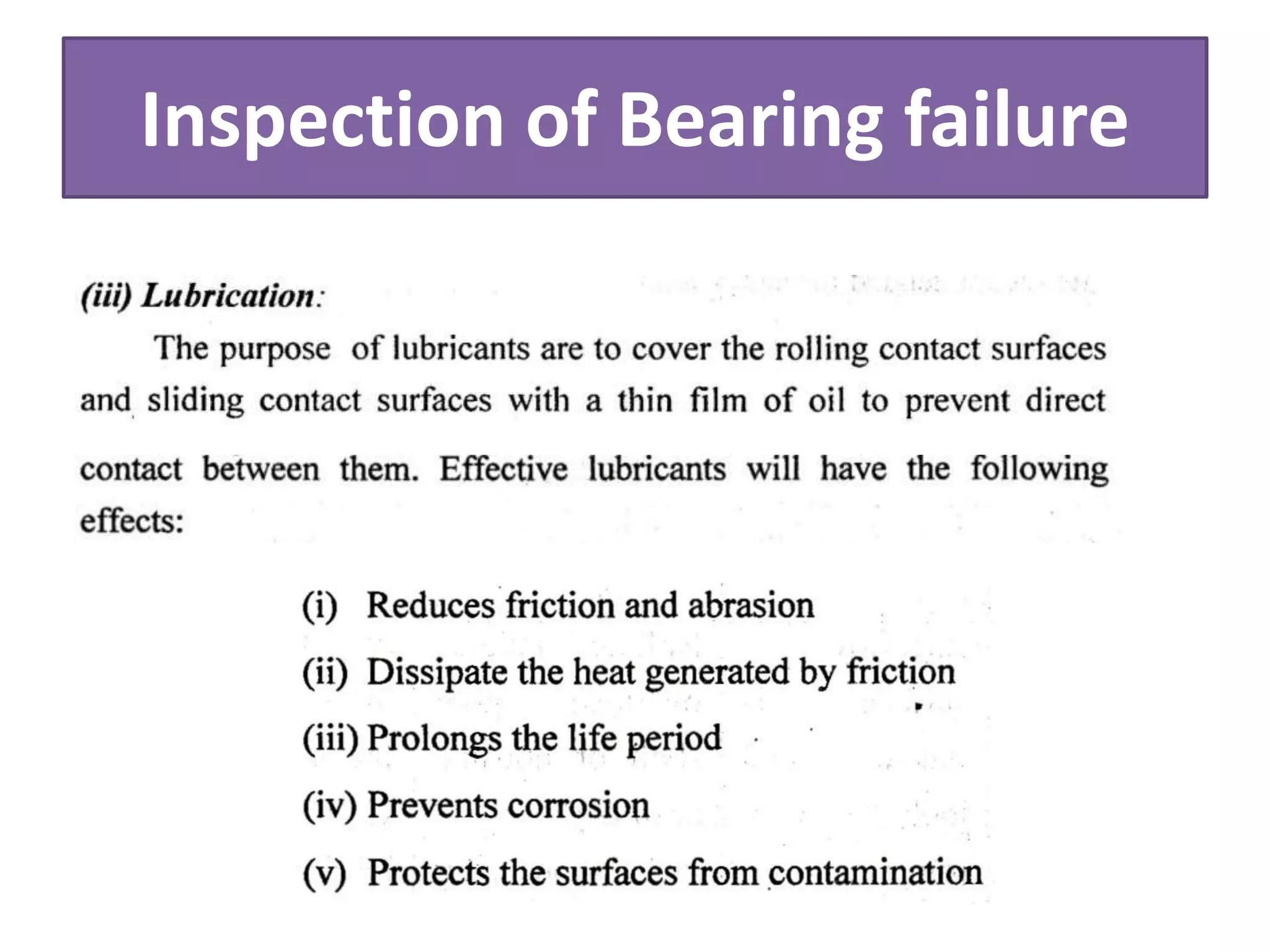 Inspection of Bearing failure
 