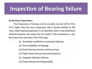 Inspection of Bearing failure
 