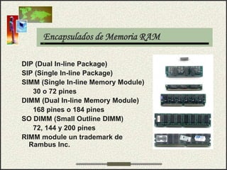 Memoria Rimm reparacion-de-computadoras-partes.ppt