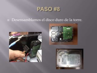   Desensamblamos el disco duro de la torre.
 