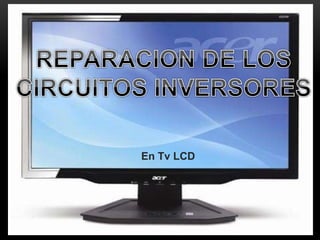 En Tv LCD
 