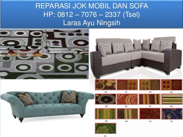 0812 7076 2337 Tsel Reparasi Jok  Mobil  dan Sofa Batam 