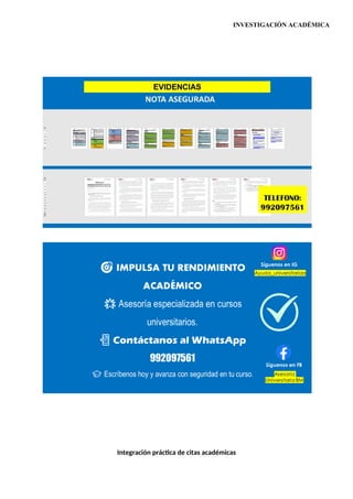INVESTIGACIÓN ACADÉMICA
Integración práctica de citas académicas
 
